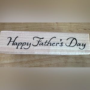 Happy Father's Day Wood Mounted Rubber Stamp by Northwoods, New